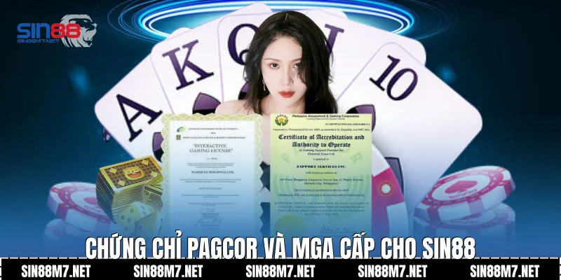 Chứng chỉ PAGCOR và MGA cấp cho Sin88