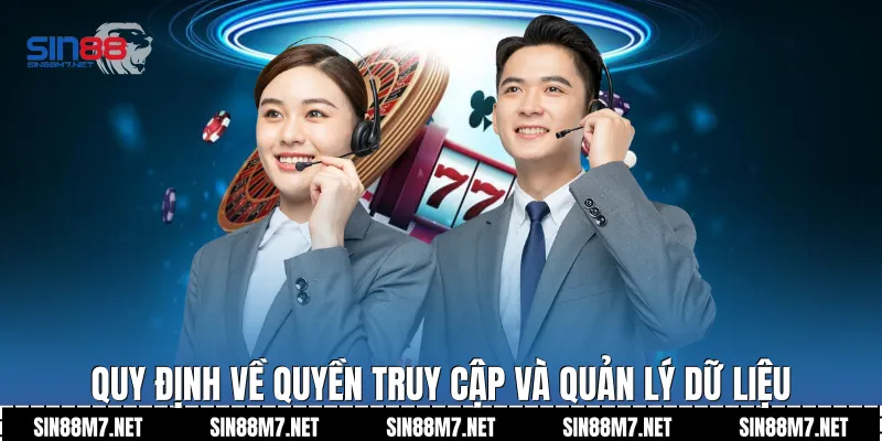 Quy định về quyền truy cập và quản lý dữ liệu 